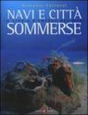 Navi e città sommerse. La storia riemerge dal mare