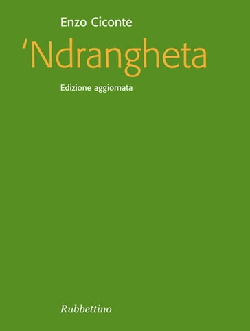 Ndrangheta - Enzo Ciconte