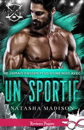 Ne jamais passer plus d une nuit avec un sportif