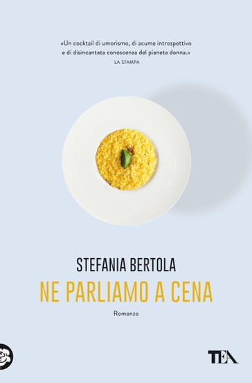 Ne parliamo a cena - Stefania Bertola