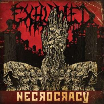 Necrocracy - Exhumed