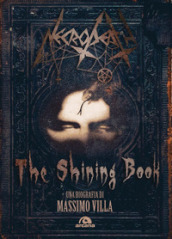 Necrodeath. The shining book. Ediz. italiana