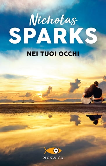 Nei tuoi occhi - Nicholas Sparks