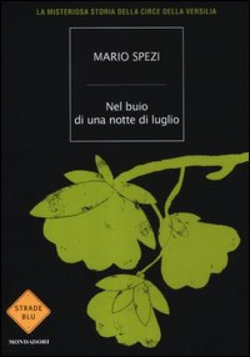 Nel buio di una notte di luglio - Mario Spezi