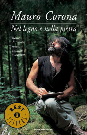 Nel legno e nella pietra - Mauro Corona