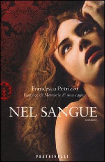 Nel sangue - Francesca Petrizzo