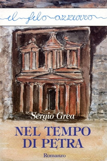 Nel tempo di Petra - Sergio Grea