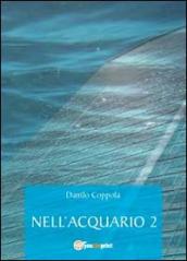 Nell acquario. 2.