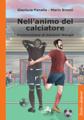 Nell animo del calciatore