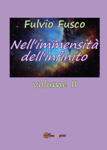 Nell'immensità dell'infinito. 2. - Fulvio Fusco