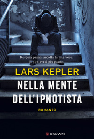 Nella mente dell'ipnotista - Lars Kepler