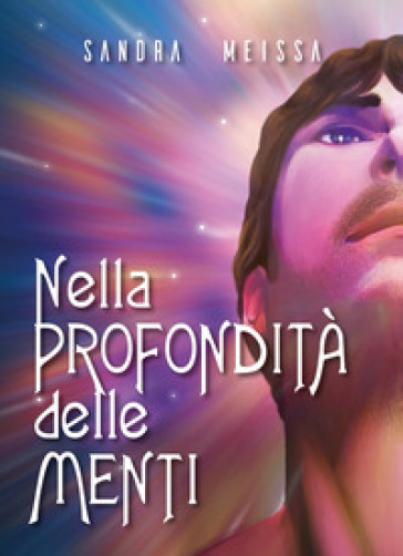 Nella profondità delle menti - Sandra Meissa