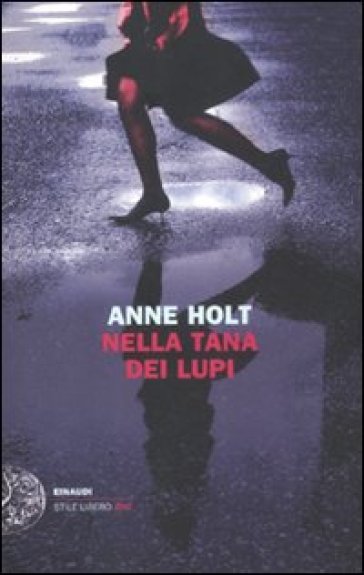 Nella tana dei lupi - Anne Holt