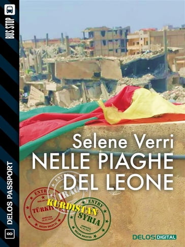 Nelle piaghe del Leone - Selene Verri