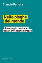 Nelle pieghe del mondo