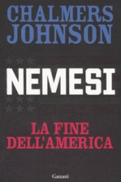 Nemesi. La fine dell America