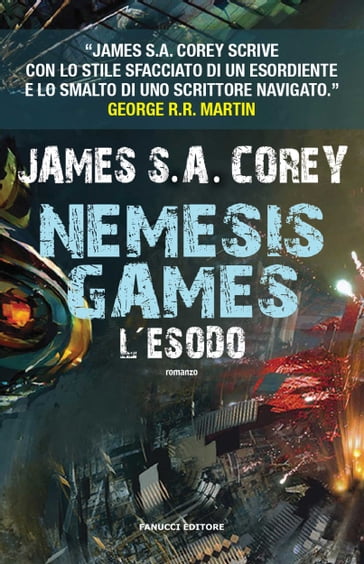 Nemesis Games. L'esodo - James S. A. Corey