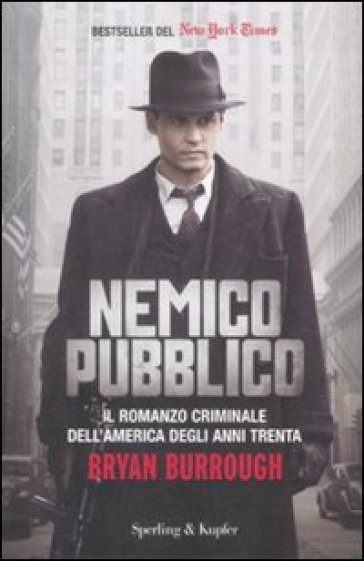 Nemico pubblico - Bryan Burrough