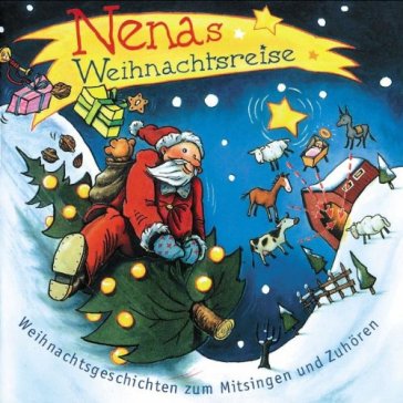 Nenas weihnachtsreise - Nena