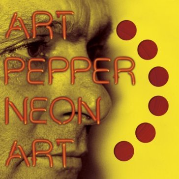 Neon art - Art Pepper
