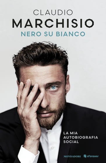 Nero su bianco - Claudio Marchisio