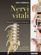 Nervi vitali. Una guida pratica per fisioterapisti