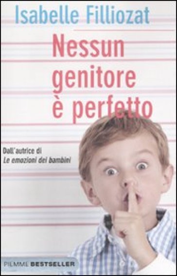 Nessun genitore è perfetto - Isabelle Filliozat