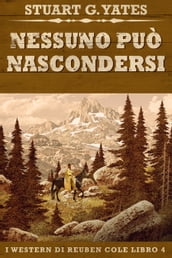 Nessuno può nascondersi