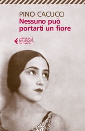 Nessuno può portarti un fiore