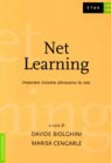 Net Learning. Imparare insieme attraverso la rete - Davide Biolghini