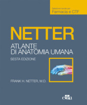 Netter. Atlante anatomia umana. Farmacia e CTF