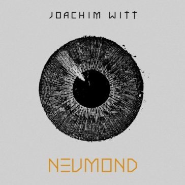 Neumond - JOACHIM WITT