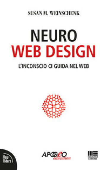 Neuro web design - Susan M. Weinschenk