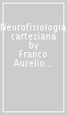 Neurofisiologia cartesiana