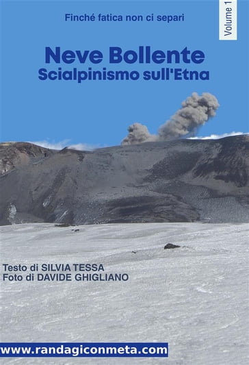 Neve Bollente - Davide Ghigliano - Silvia Tessa
