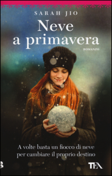 Neve a primavera - Sarah Jio