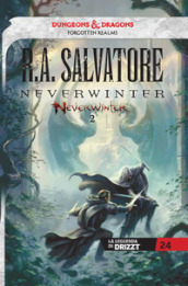 Neverwinter. La leggenda di Drizzt. 2.