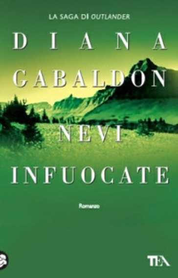 Nevi infuocate - Diana Gabaldon