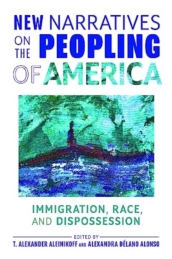 New Narratives on the Peopling of America