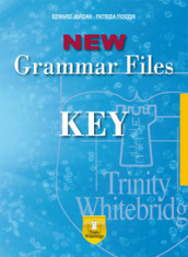 New grammar files. Key. Ediz. per la scuola