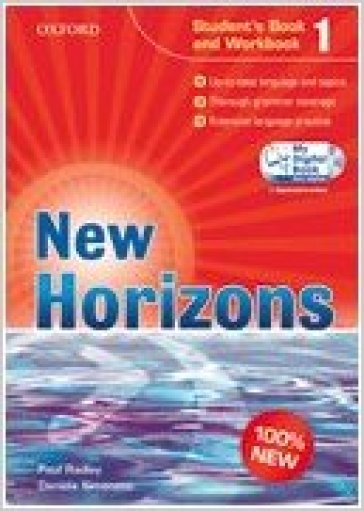 New horizons. Starter-Student's book-Workbook-My digital book. Per le Scuole superiori. Con espansione online. 1. - Paul Radley - Daniela Simonetti