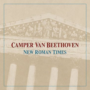 New roman times - Camper Van Beethoven