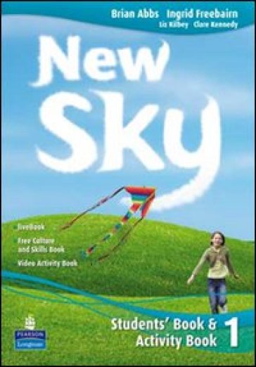 New sky. Student book-Activity book-Sky reader-Livebook. Per la Scuola media. Con CD Audio. Con CD-ROM. 2. - Brian Abbs - Ingrid Freebairn