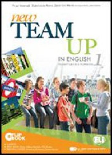 New team up in english. Student's book-Workbook. Con espansione online. Per la Scuola media. Con CD-ROM. 1. - Fergal Kavanagh - Claire Louise Moore - Catrin Elen Morris - Claire L. Moore - Catrin E. Morris