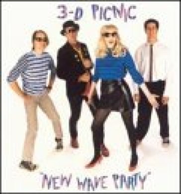 New wave party - THREE D PICNIC