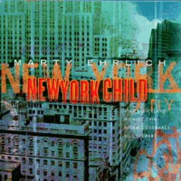 New york child - Marty Ehrlich