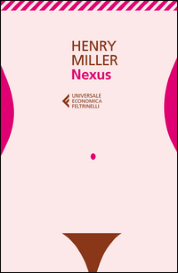 Nexus - Henry Miller