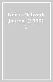 Nexus Network Journal (1999). 1.