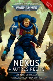 Nexus et Autres Récits