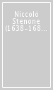 Niccolò Stenone (1638-1686). Due giornate di studio (Firenze, 17-18 novembre 1986)